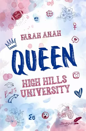 High Hills University, Tome 2 : Queen